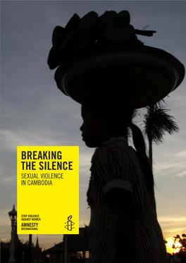 Breaking the Silence Sexual Violence in Cambodia