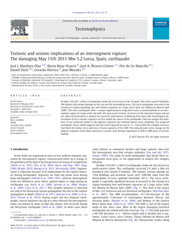 Tectonic and Seismic Implications of an Intersegment Rupture the Damaging May 11Th 2011 Mw 5.2 Lorca, Spain, Earthquake