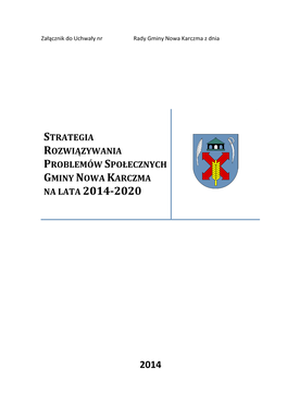 Strategia Rozwiązywania Problemów Społecznych Gminy Nowa Karczma Na Lata 2014-2020