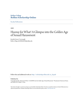 Hooray for What! a Glimpse Into the Golden Age of Sexual Harassment Jennifer Jones Cavenaugh Rollins College, JCAVENAUGH@Rollins.Edu