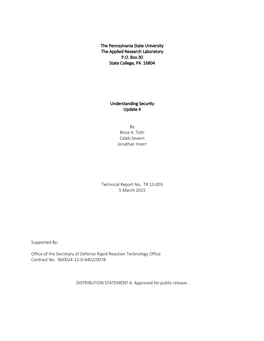 The Pennsylvania State University the Applied Research Laboratory P.O. Box 30 State College, PA 16804 Understanding Security Up