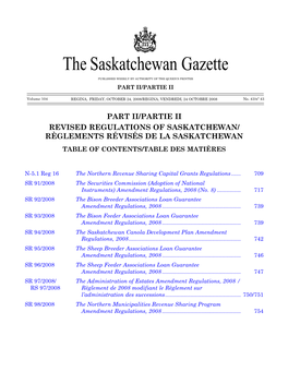 THE SASKATCHEWAN GAZETTE, OCTOBER 24, 2008 707 the Saskatchewan Gazette