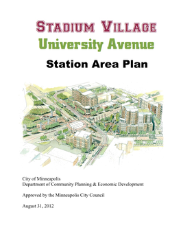 Stadium Village University Avenue Station Area Plan Approved August 31, 2012