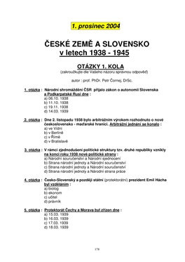 ČESKÉ ZEMĚ a SLOVENSKO V Letech 1938 - 1945