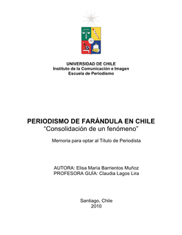PERIODISMO DE FARÁNDULA EN CHILE “Consolidación De Un Fenómeno”