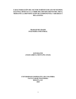 Caracterización Del Sector Turístico De Los Municipios, Lejanías, Mesetas Y La Uribe Del Departamento Del Meta, Mediante La I