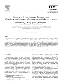 Diversity of Cryptococcus and Dioszegia Yeasts (Basidiomycota) Inhabiting Arbuscular Mycorrhizal Roots Or Spores