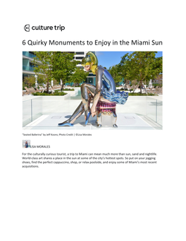 6 Quirky Monuments to Enjoy in the Miami Sun