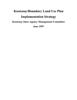 Kootenay Boundary Land Use Plan: Implementation Strategy