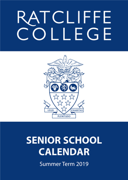 SENIOR SCHOOL CALENDAR Summer Term 2019 Term Dates