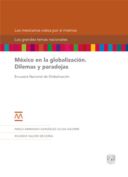 México En La Globalización. Dilemas Y Paradojas