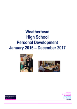 Weatherhead High School Personal Development January 2015 – December 2017