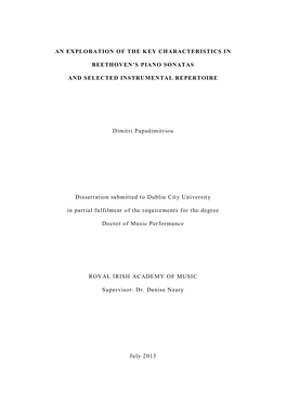 AN EXPLORATION of the KEY CHARACTERISTICS in BEETHOVEN's PIANO SONATAS and SELECTED INSTRUMENTAL REPERTOIRE Dimitri Papadimit