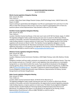 Martin County Legislative Delegation Meeting Date: January 20, 2021 Time: 9:30 A.M