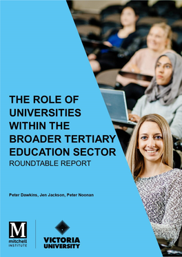 The Role of Universities Within the Broader Tertiary Education Sector