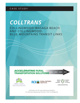 COLLTRANS Collingwood-Wasaga Beach and Collingwood- Blue Mountains Transit Links