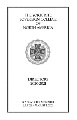 The York Rite Sovereign College of North America Directory 2020-2021