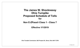 The James W. Shocknessy Ohio Turnpike Proposed Schedule of Tolls For