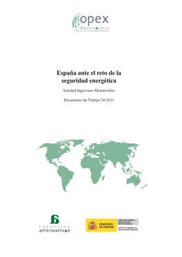 España Ante El Reto De La Seguridad Energética