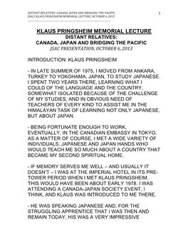 Klaus Pringsheim Memorial Lecture Distant Relatives: Canada, Japan and Bridging the Pacific Jsac Presentation, October 6, 2013