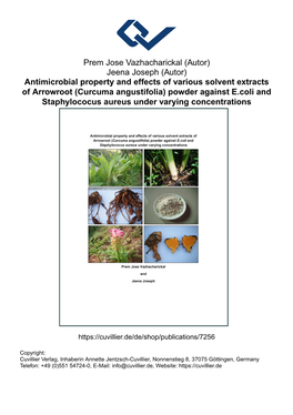 Curcuma Angustifolia) Powder Against E.Coli and Staphylococus Aureus Under Varying Concentrations