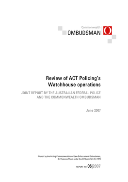 Review of ACT Policing's Watchhouse Operations