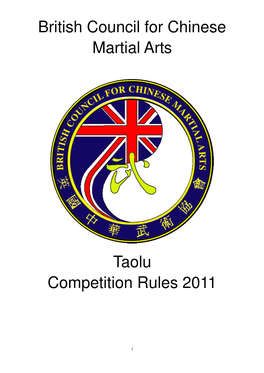 British Council for Chinese Martial Arts Taolu Competition Rules 2011