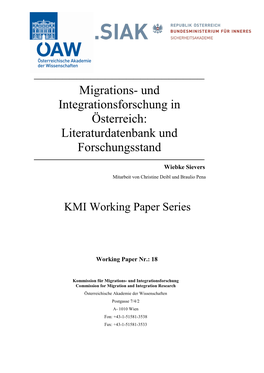 Migrations- Und Integrationsforschung in Österreich: Literaturdatenbank Und ______Forschungsstand Wiebke Sievers Mitarbeit Von Christine Deibl Und Braulio Pena