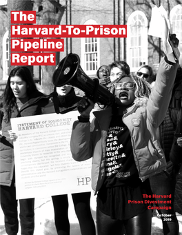 The Harvard-To-Prison Pipeline Report