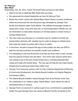 Dr. Peterson Bike Week Wednesday, Oct. 24, 2012, Transit Terminal/Trolley Turnaround Near Skiles • Glad to Be Here to Celebrate Bike Week with You Today