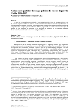 Cohesión De Partido Y Liderazgo Político: El Caso De Izquierda Unida, 2000-2005 Guadalupe Martínez Fuentes (UGR)