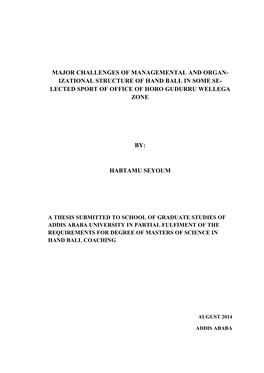 Izational Structure of Hand Ball in Some Se- Lected Sport of Office of Horo Gudurru Wellega Zone