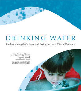 Drinking Water Understanding the Science and Policy Behind a Critical Resource Merica’S Taps Flowing