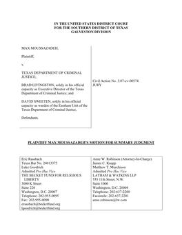 IN the UNITED STATES DISTRICT COURT for the SOUTHERN DISTRICT of TEXAS GALVESTON DIVISION MAX MOUSSAZADEH, Plaintiff, V. TEXAS