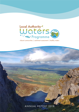 ANNUAL REPORT 2018 Cover Image: Crotty’S Lake in the Comeragh Mountains, Co