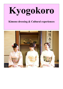 Kimono Dressing & Cultural Experiences