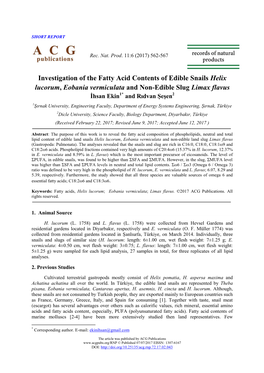 Investigation of the Fatty Acid Contents of Edible Snails Helix Lucorum, Eobania Vermiculata and Non-Edible Slug Limax Flavus