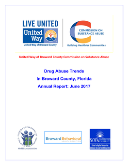 Drug Abuse Trends in Broward County, Florida Annual Report: June 2017