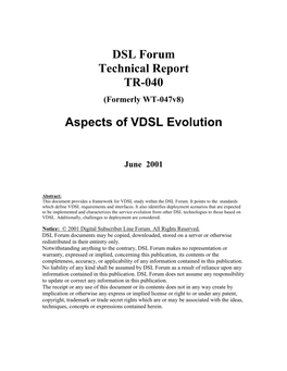 Aspects of VDSL Evolution