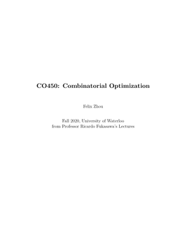 CO450: Combinatorial Optimization