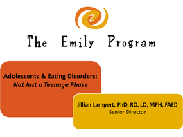 Adolescents & Eating Disorders: Not Just a Teenage Phase