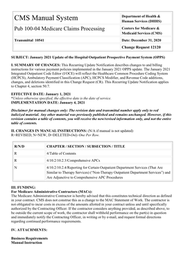 Pub 100-04 Medicare Claims Processing Centers for Medicare & Medicaid Services (CMS) Transmittal 10541 Date: December 31, 2020 Change Request 12120