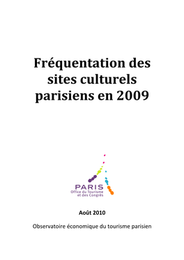 Fréquentation Des Sites Culturels Parisiens En 2009