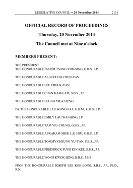 OFFICIAL RECORD of PROCEEDINGS Thursday, 20 November 2014 the Council Met at Nine O'clock