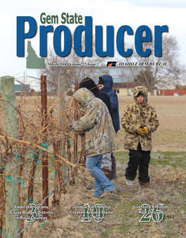 March 2018 • Volume 22, Issue 2 Idaho Farm Bureau