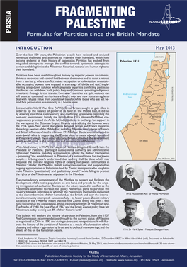 FRAGMENTING PALESTINE PASSIA Formulas for Partition Since the British Mandate