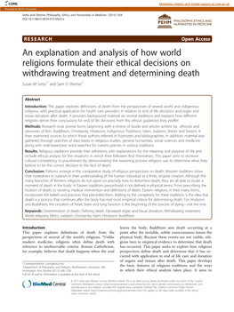 An Explanation and Analysis of How World Religions Formulate Their Ethical Decisions on Withdrawing Treatment and Determining Death Susan M Setta1* and Sam D Shemie2