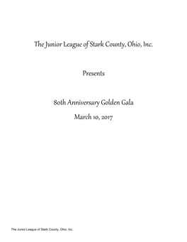 The Junior League of Stark County, Ohio, Inc. Presents 80Th