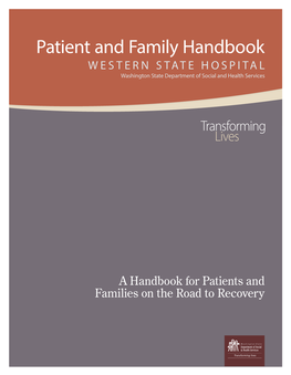 Patient and Family Handbook WESTERN STATE HOSPITAL Washington State Department of Social and Health Services