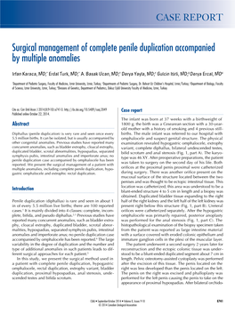Surgical Management of Complete Penile Duplication Accompanied by Multiple Anomalies